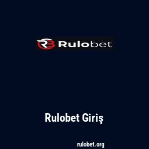 Rulobet Giriş